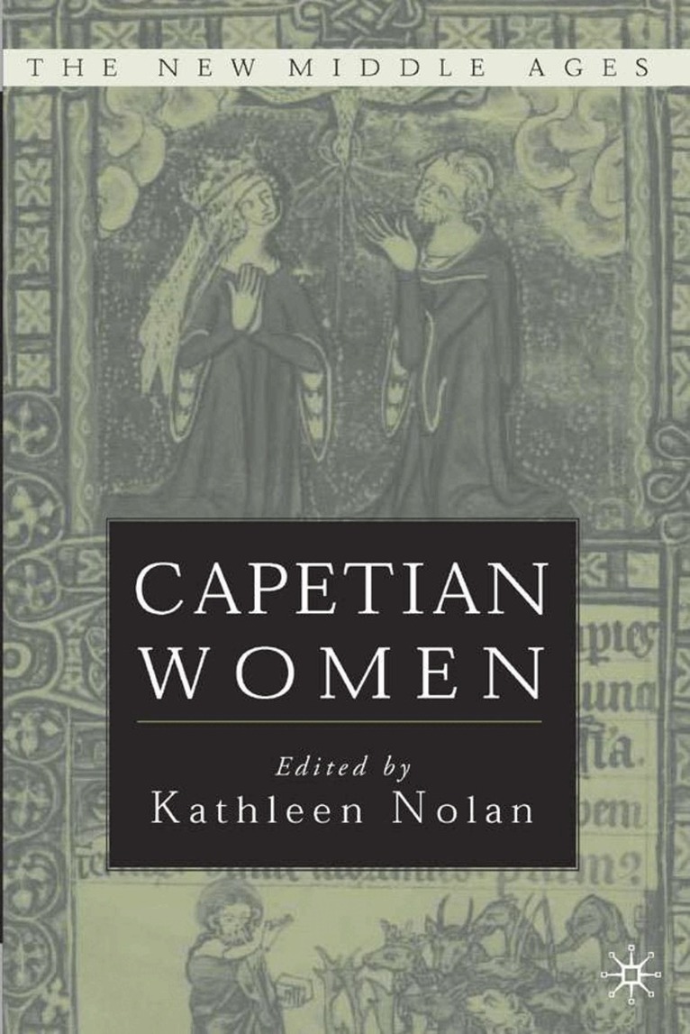 K. Nolan - Capetian Women, Häftad. Tillgänglighet: Lägg i varukorg