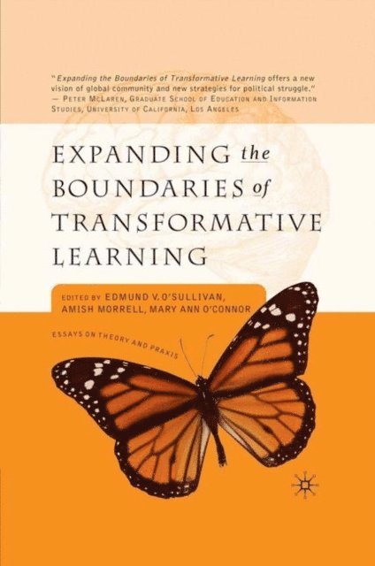 M. O'Connor, A. Morrell, E. O'Sullivan - Expanding the Boundaries of Transformative Learning, E-bok