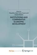 Institutions And Comparative Economic Development