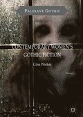 Contemporary Women's Gothic Fiction