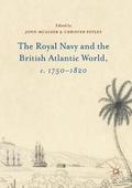 The Royal Navy and the British Atlantic World, c. 17501820