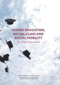 Higher Education, Social Class and Social Mobility