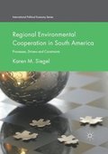 Regional Environmental Cooperation in South America