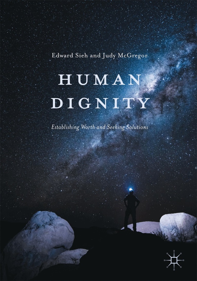 Edward Sieh, Judy McGregor - Human Dignity, Häftad