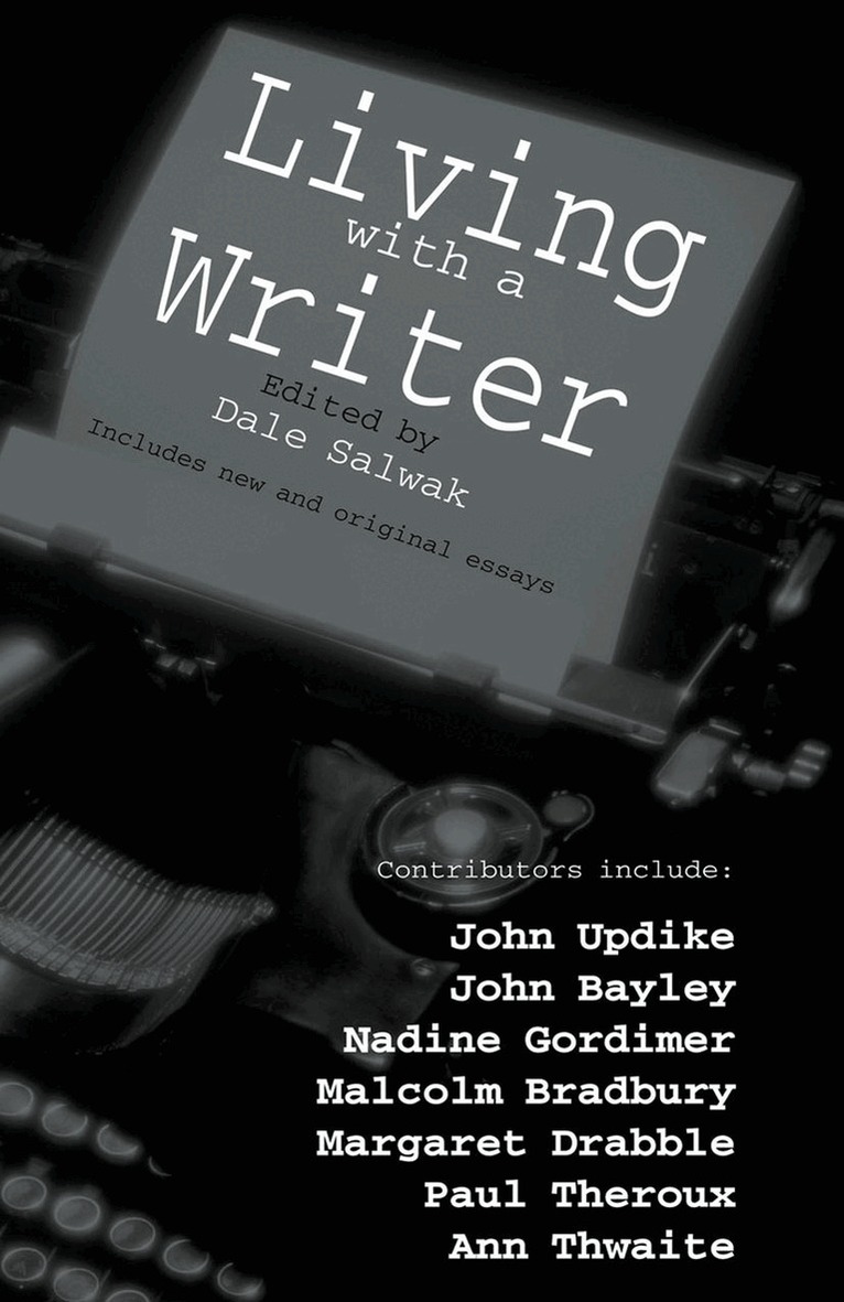 D. Salwak - Living With a Writer, Häftad. Tillgänglighet: Lägg i varukorg