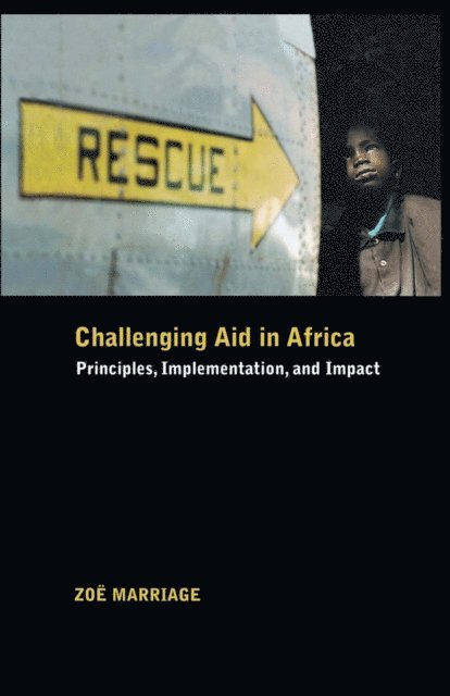 Zoe Marriage - Challenging Aid in Africa, E-bok