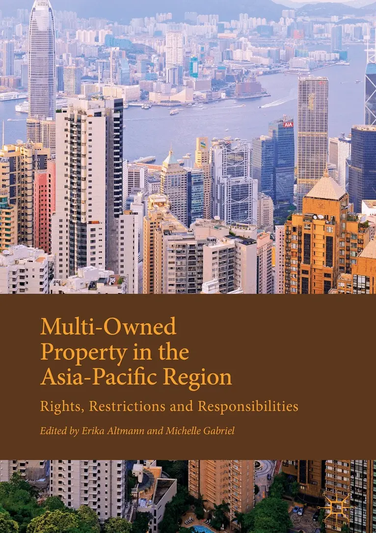 Erika Altmann, Michelle Gabriel - Multi-Owned Property in the Asia-Pacific Region, Häftad. Tillgänglighet: Lägg i varukorg