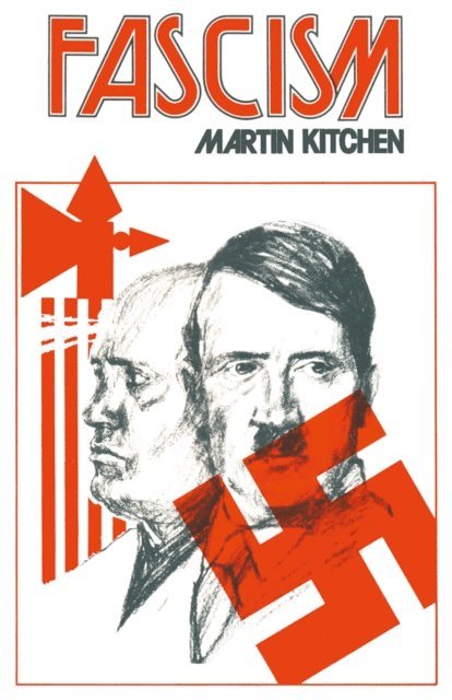 Martin Kitchen - Fascism, E-bok