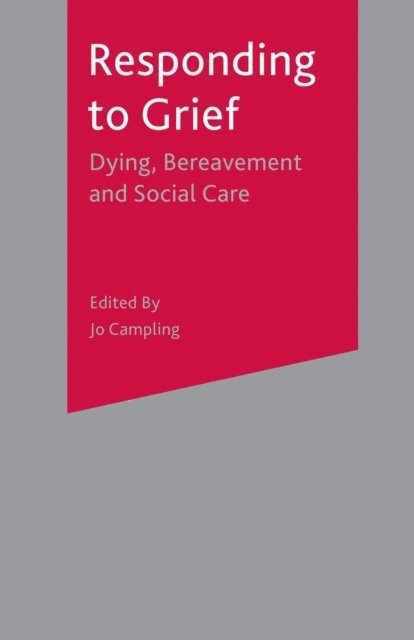 Caroline Currer - Responding to Grief, E-bok