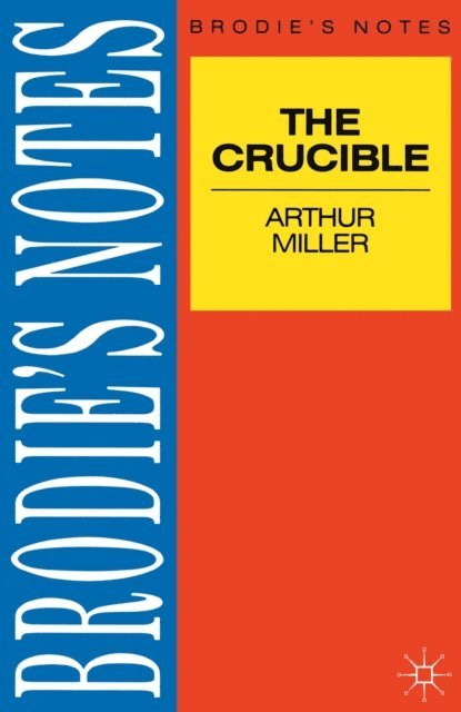 Bloomsbury Publishing - Miller: The Crucible, E-bok