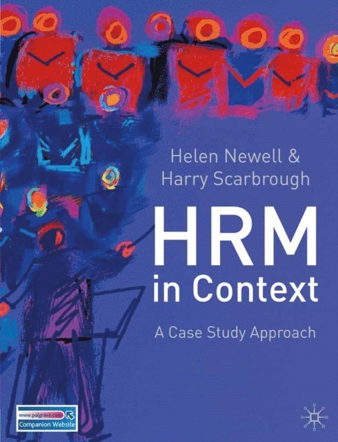 Helen Newell, Harry Scarbrough - Human Resource Management in Context, E-bok