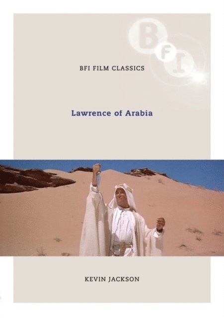 Kevin Jackson - Lawrence of Arabia, E-bok