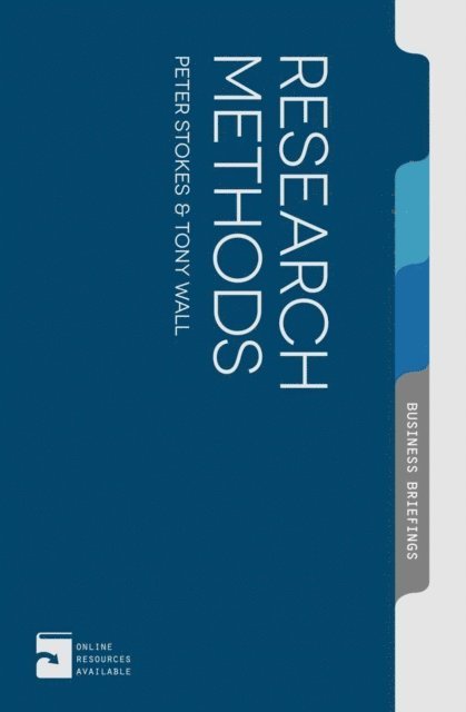 Peter Stokes, Tony Wall - Research Methods, E-bok