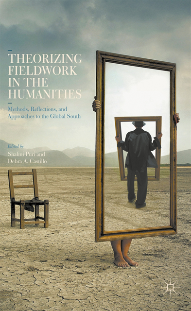 Debra A. Castillo, Shalini Puri - Theorizing Fieldwork in the Humanities, E-bok