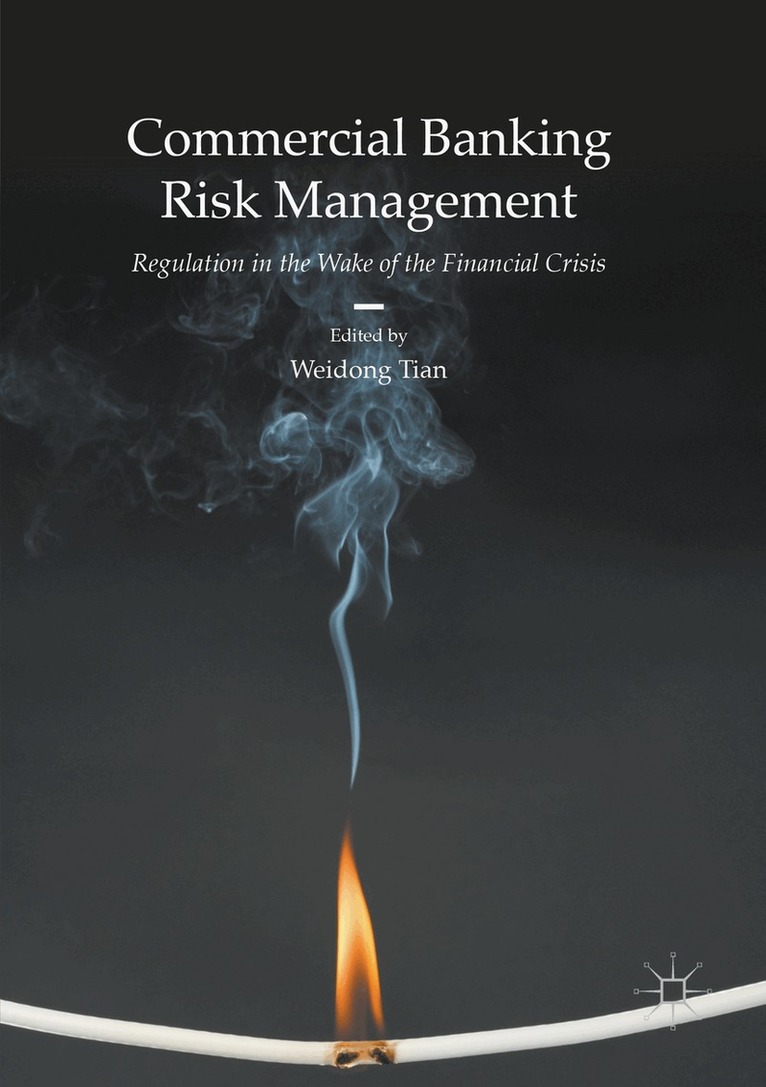 Weidong Tian - Commercial Banking Risk Management, Häftad