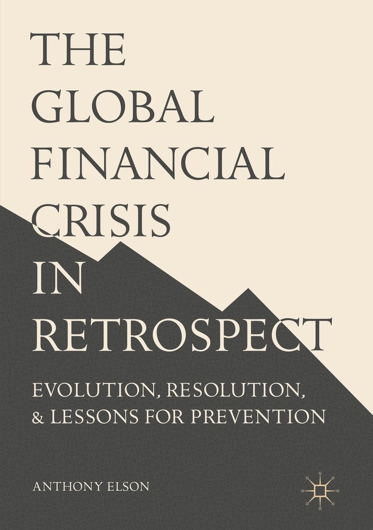 Global Financial Crisis in Retrospect