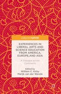 Experiences in Liberal Arts and Science Education from America, Europe, and Asia