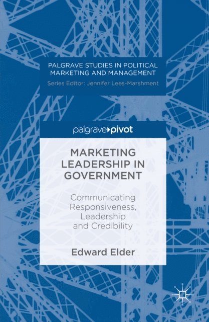 Edward Elder - Marketing Leadership in Government, E-bok