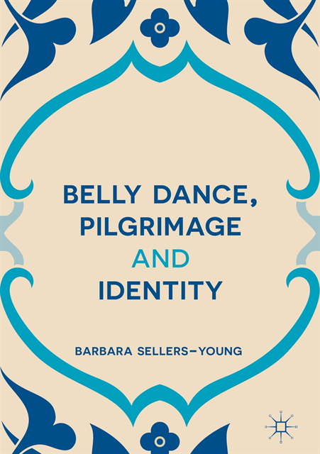 Barbara Sellers-Young - Belly Dance, Pilgrimage and Identity, E-bok