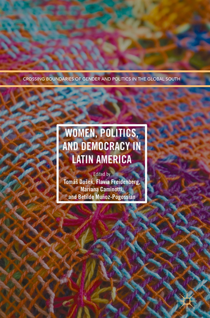 Betilde Munoz-Pogossian, Mariana Caminotti, Flavia Freidenberg, Tomas Dosek - Women, Politics, and Democracy in Latin America, E-bok