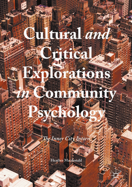 Heather Macdonald - Cultural and Critical Explorations in Community Psychology, E-bok