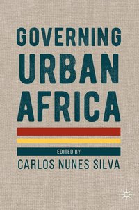 Governing Urban Africa