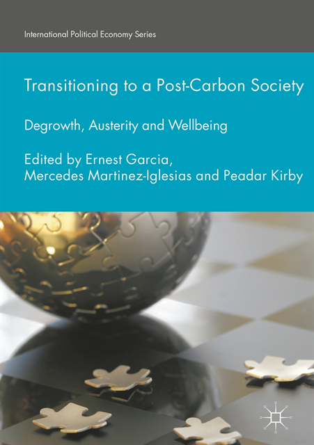Peadar Kirby, Mercedes Martinez-Iglesias, Ernest Garcia - Transitioning to a Post-Carbon Society, E-bok