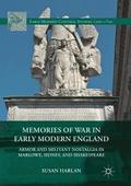 Memories of War in Early Modern England