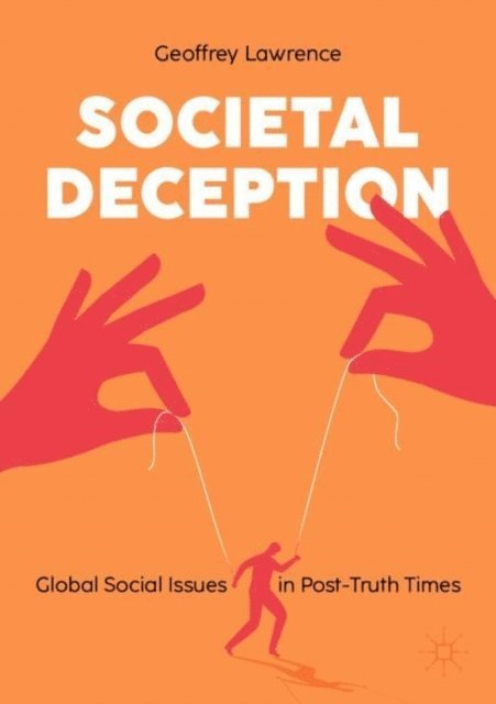 Geoffrey Lawrence - Societal Deception, E-bok