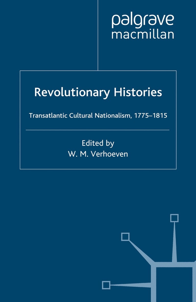 W. Verhoeven - Revolutionary Histories, Häftad