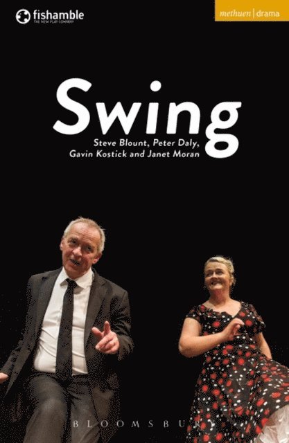 Steve Blount, Peter Daly, Gavin Kostick, Janet Moran - Swing, E-bok