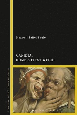 Maxwell Teitel Paule - Canidia, Rome’s First Witch, E-bok. Tillgänglighet: Lägg i varukorg