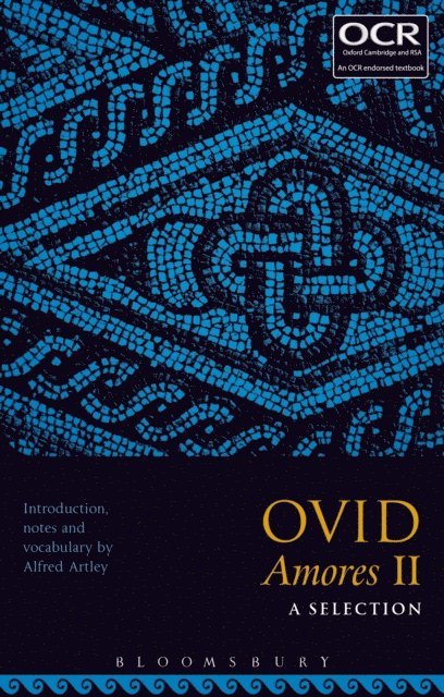 Alfred Artley - Ovid Amores II: A Selection, E-bok