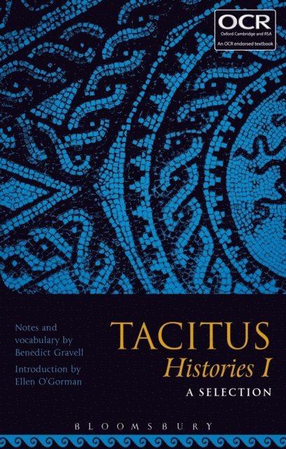 Benedict Gravell, Ellen O'Gorman - Tacitus Histories I: A Selection, E-bok