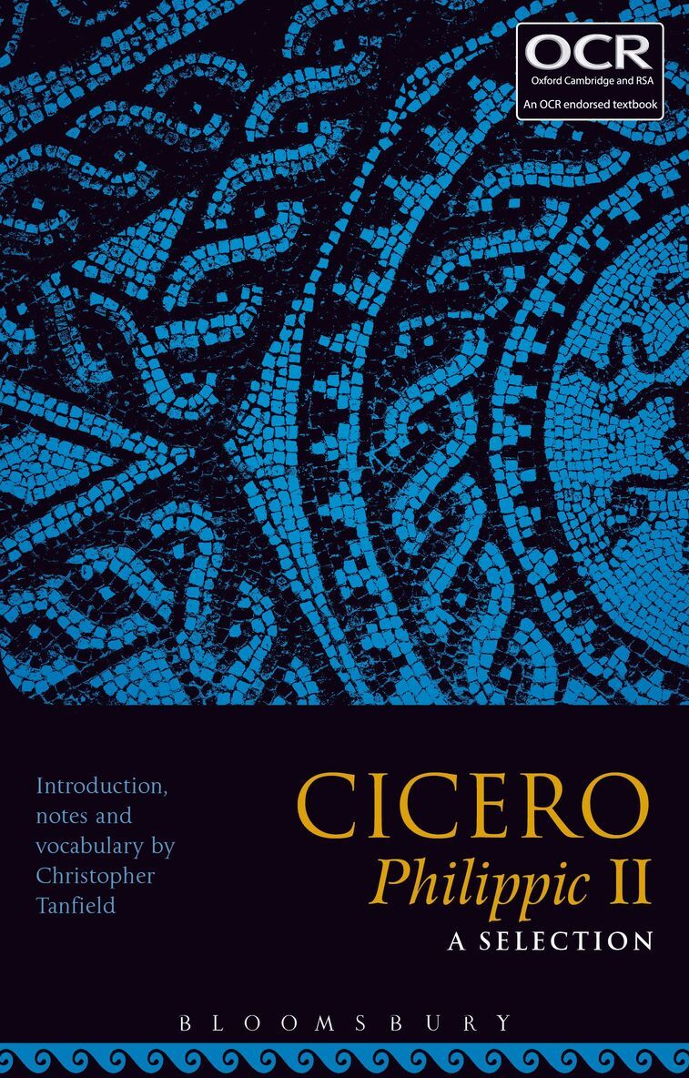 Christopher Tanfield - Cicero Philippic II: A Selection, Häftad