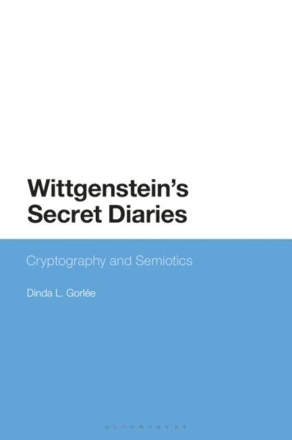 Dinda L. Gorlée - Wittgenstein’s Secret Diaries, E-bok