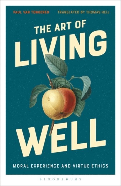 Paul van Tongeren - Art of Living Well, E-bok