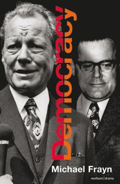 Michael Frayn - Democracy, E-bok