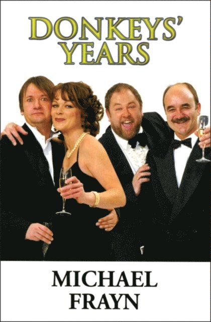 Michael Frayn - Donkeys' Years, E-bok