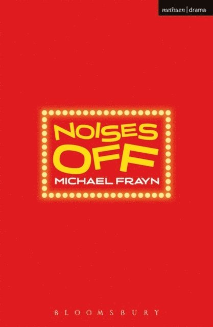 Michael Frayn - Noises Off, E-bok