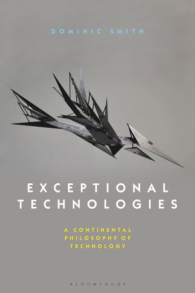 Exceptional Technologies av Dominic Smith