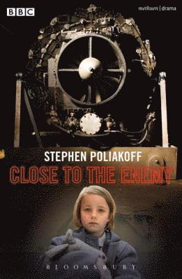 Stephen Poliakoff - Close to the Enemy, E-bok