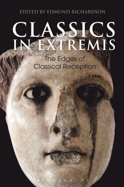Edmund Richardson - Classics in Extremis, E-bok