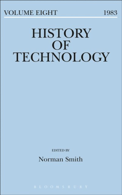 Norman Smith - History of Technology Volume 8, E-bok
