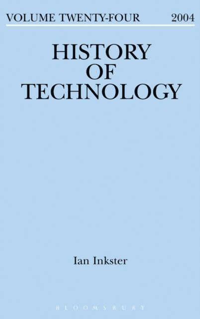 Ian Inkster - History of Technology Volume 24, E-bok