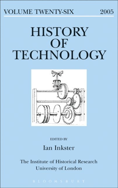 Ian Inkster - History of Technology Volume 26, E-bok