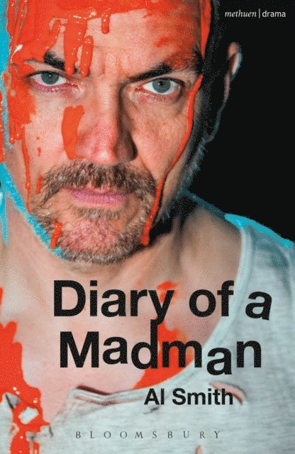 Al Smith - Diary of a Madman, E-bok