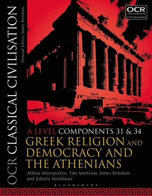 Athina Mitropoulos, Tim Morrison, James Renshaw, Julietta Steinhauer - OCR Classical Civilisation A Level Components 31 and 34, E-bok