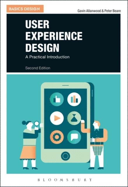 Gavin Allanwood, Peter Beare - User Experience Design, E-bok