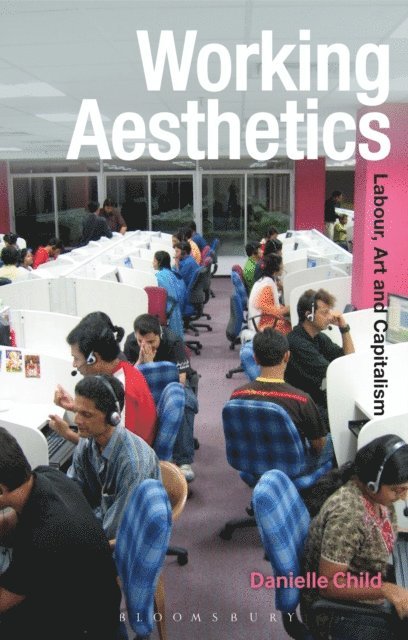 Danielle Child - Working Aesthetics, E-bok